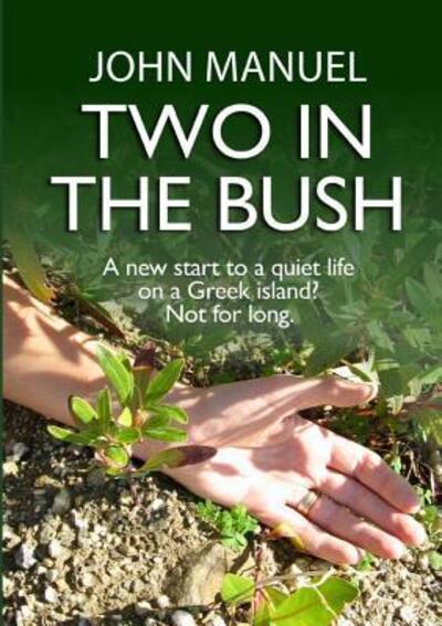 Cover for John Manuel · Two in the Bush (Paperback Book) (2018)