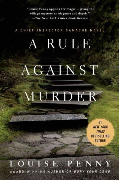 Cover for Louise Penny · A Rule Against Murder: A Chief Inspector Gamache Novel - Chief Inspector Gamache Novel (Taschenbuch) [Reprint edition] (2011)