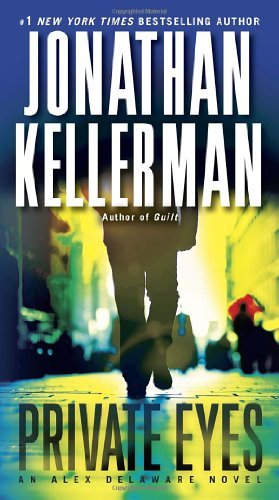 Cover for Jonathan Kellerman · Private Eyes: an Alex Delaware Novel (Pocketbok) [Reprint edition] (2013)