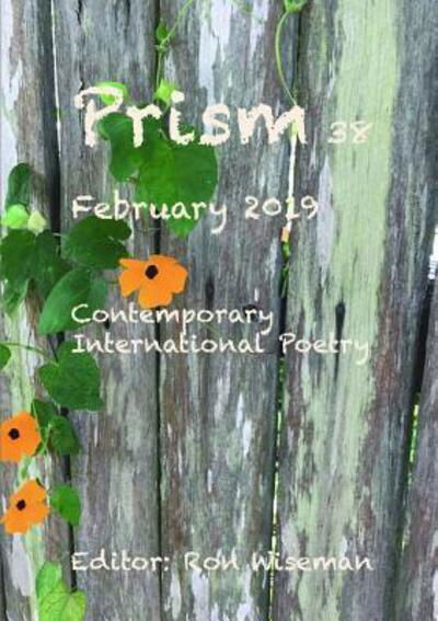 Cover for Ronald Wiseman · Prism 38 - February 2019 (Pocketbok) (2019)