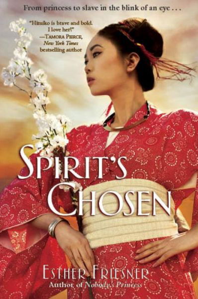 Cover for Esther Friesner · Spirit's Chosen (Princesses of Myth) (Pocketbok) [Reprint edition] (2014)