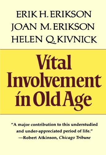 Cover for Erik H. Erikson · Vital Involvement in Old Age (Pocketbok) [Reissue edition] (1995)