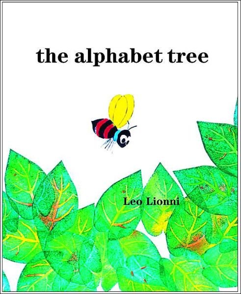 Cover for Lionni  Leo · Alphabet Tree the (Hardcover bog) (1968)