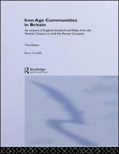 Cover for Barry Cunliffe · Iron Age Communities in Britain (Hardcover Book) (1991)