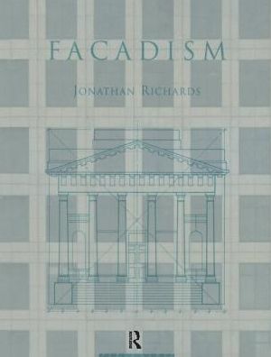 Cover for Jonathan Richards · Facadism (Hardcover Book) (1994)