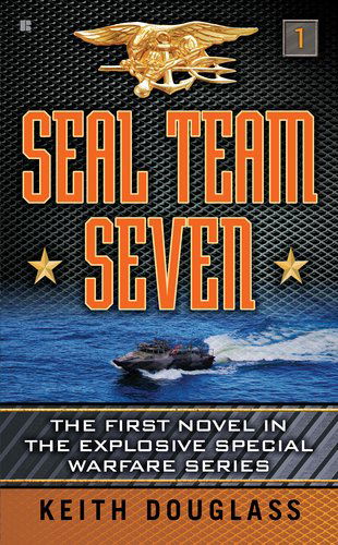 Cover for Keith Douglass · Seal Team Seven - Seal Team Seven (Paperback Book) (2011)