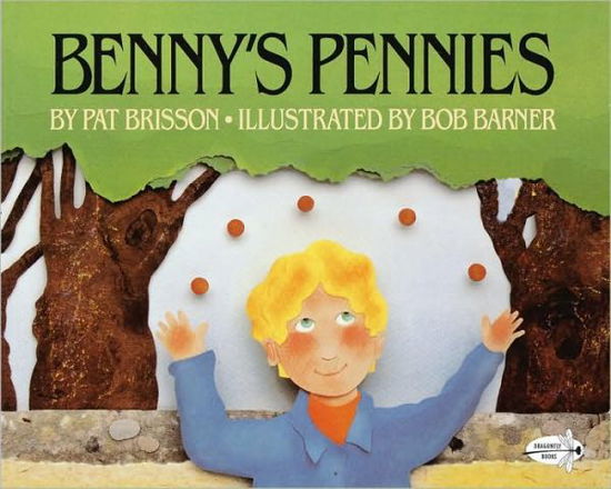 Benny's Pennies - Pat Brisson - Books - Random House USA Inc - 9780440410164 - July 1, 1995