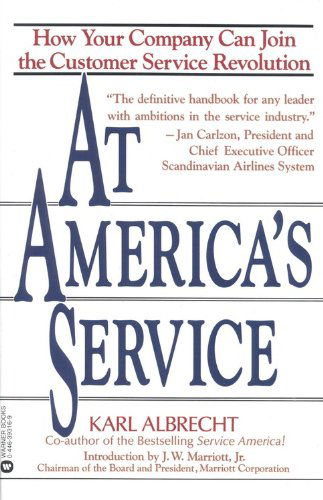 Cover for Karl Albrecht · At America's Service: How Your Company Can Join the Customer Service Revolution (Paperback Bog) [Reprint edition] (1992)