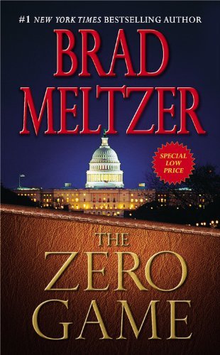 Cover for Brad Meltzer · The Zero Game (Meltzer, Brad  (Large Print)) (Hardcover bog) [Lrg edition] (2004)