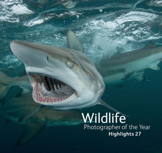 Cover for Rosamund Kidman Cox · Wildlife Photographer of the Year: Highlights: Volume 3 - Wildlife Photographer of the Year (Paperback Book) (2018)