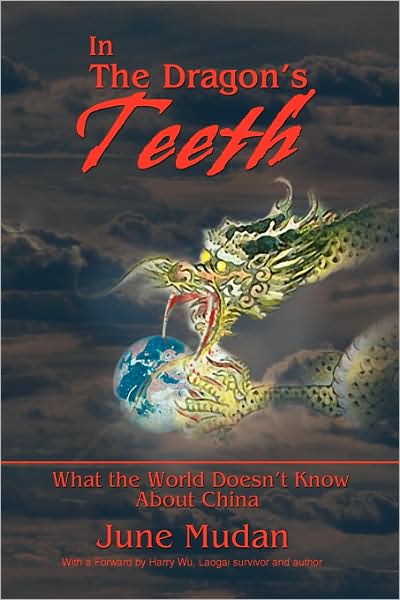 Cover for Joan Mieritz · In the Dragon's Teeth: What the World Doesn¿t Know About China (Paperback Book) (2008)