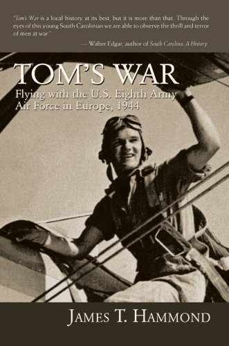 James Hammond · Tom's War: Flying with the U.s. Eighth Army Air Force in Europe, 1944 (Innbunden bok) (2007)