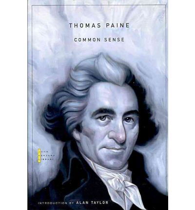 Common Sense - The John Harvard Library - Thomas Paine - Books - Harvard University Press - 9780674051164 - October 15, 2010