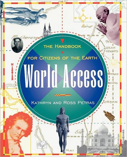 Cover for Kathryn Petras · World Access: The Handbook for Citizens of the Earth (Taschenbuch) (1996)