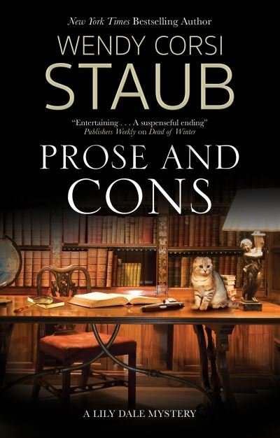 Cover for Wendy Corsi Staub · Prose and Cons - A Lily Dale Mystery (Inbunden Bok) [Main edition] (2021)