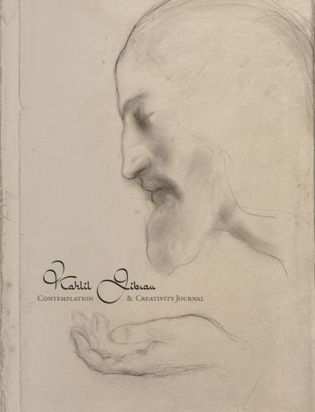 Cover for Kahlil Gibran · Kahlil Gibran Contemplation and Creativity Journal (Book) (2020)