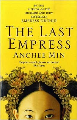 Cover for Anchee Min · The Last Empress (Taschenbuch) (2008)