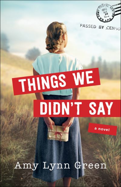 Cover for Amy Lynn Green · Things We Didn`t Say (Paperback Book) (2020)