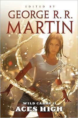 Cover for George R R Martin · Wild Cards II: Aces High (Paperback Book) [Reissue edition] (2011)