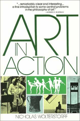 Cover for Nicholas Wolterstorff · Art in Action: Toward a Christian Aesthetic (Taschenbuch) (1980)