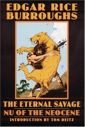 Cover for Edgar Rice Burroughs · The Eternal Savage: Nu of the Neocene - Bison Frontiers of Imagination (Taschenbuch) (2003)