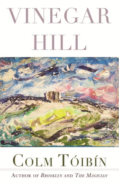 Vinegar Hill - Colm Toibin - Böcker - Beacon Press - 9780807008164 - 11 april 2023