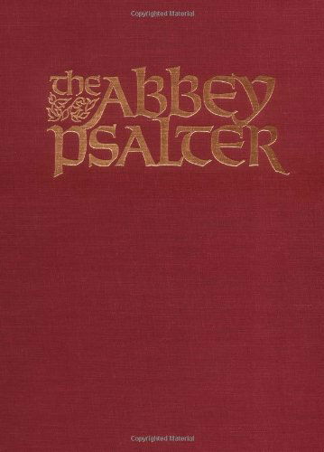 Cover for John Abbot · The Abbey Psalter: the Book of Psalms Used by the Trappist Monks of Genesse Abbey (Hardcover Book) (1981)