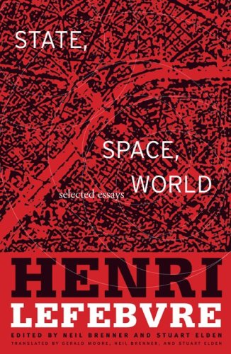 Cover for Henri Lefebvre · State, Space, World: Selected Essays (Hardcover Book) (2009)