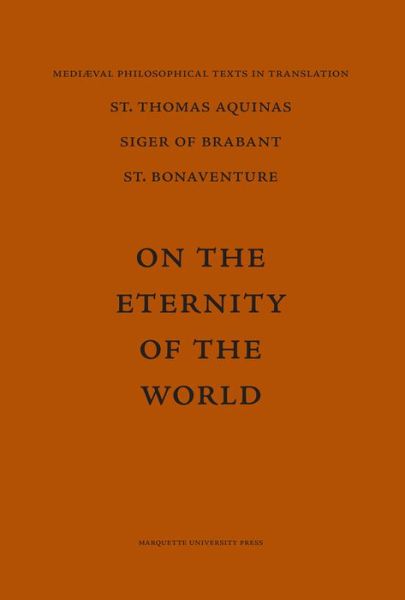 Cover for St. Thomas Aquinas · On the Eternity of the World: De Aeternitate Mundi (Paperback Book) [2nd Ed. edition] (1964)