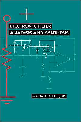 Cover for Ellis, Michael G., S · Electronic Filter Analysis and Synthesis (Hardcover Book) (1994)