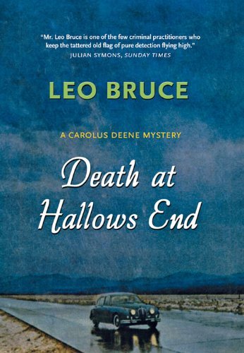 Cover for Leo Bruce · Death at Hallows End: A Carolus Deene Mystery - Carolus Deene Series (Gebundenes Buch) [1st edition] (2005)