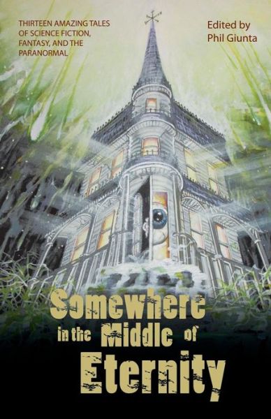 Cover for Amanda Headlee · Somewhere in the Middle of Eternity (Paperback Book) (2014)