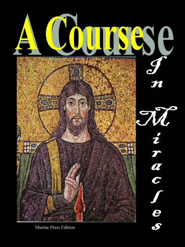 Cover for Jesus The Christ · A Course in Miracles (Paperback Book) (2008)