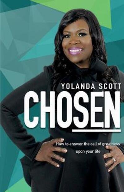 Cover for Yolanda C Scott · Chosen (Taschenbuch) (2017)