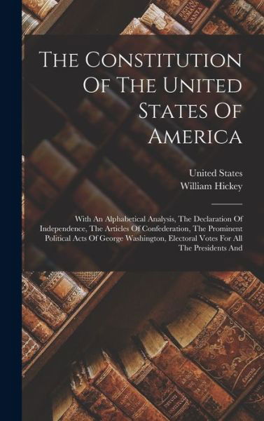 Cover for William Hickey · Constitution of the United States of America (Buch) (2022)