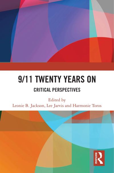 9/11 Twenty Years On: Critical Perspectives (Pocketbok) (2024)