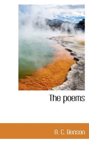 Cover for A. C. Benson · The Poems (Paperback Book) (2009)