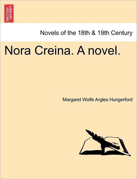 Cover for Margaret Wolfe Argles Hungerford · Nora Creina. a Novel. (Paperback Book) (2011)