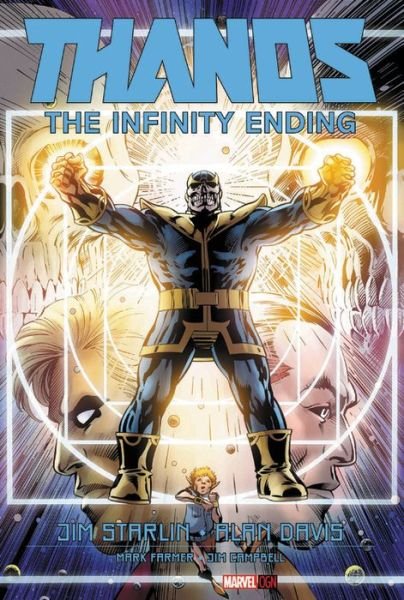Cover for Jim Starlin · Thanos: The Infinity Ending (Inbunden Bok) (2019)
