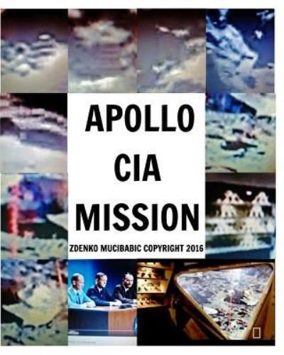 Cover for Zdenko Mucibabic · Apollo CIA Mission (Taschenbuch) (2016)