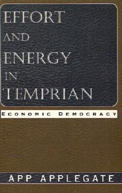 Cover for App Applegate · Effort and Energy in Temprian (Paperback Book) (2001)