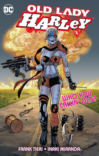 Old Lady Harley - Frank Tieri - Książki - DC Comics - 9781401292164 - 2 lipca 2019