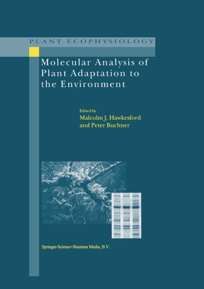 Cover for Malcolm J Hawkesford · Molecular Analysis of Plant Adaptation to the Environment - Plant Ecophysiology (Hardcover Book) (2001)