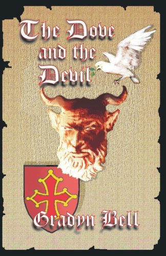 Gradyn Bell · The Dove and the Devil (Paperback Book) (2006)