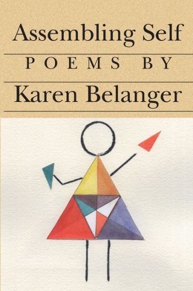 Cover for Karen Belanger · Assembling Self (Paperback Book) (2005)