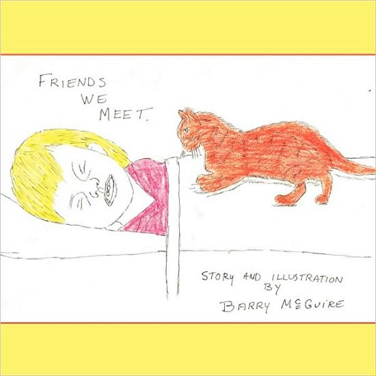 Cover for Barry Mcguire · Friends We Meet (Pocketbok) (2008)