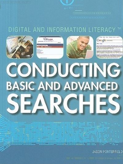 Cover for Jason Porterfield · Conducting basic and advanced searches (Book) [1st edition] (2009)