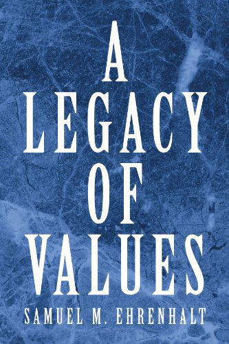 Cover for Samuel M Ehrenhalt · A Legacy of Values (Paperback Book) (2008)