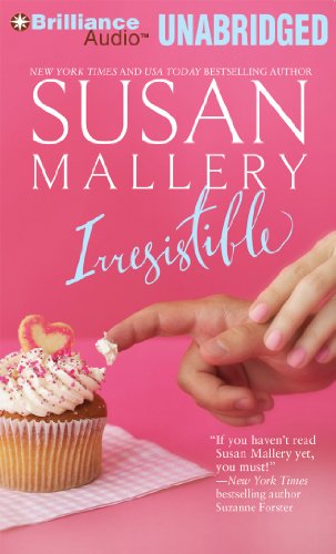 Cover for Susan Mallery · Irresistible (Buchanan Saga Series) (Audiobook (CD)) [Unabridged edition] (2011)