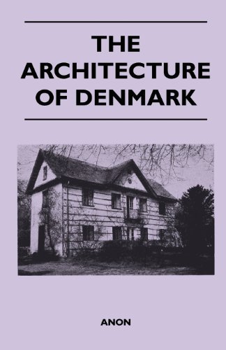 Cover for Anon · The Architecture of Denmark (Paperback Book) (2011)